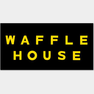 Waffle House Posters and Art