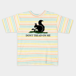Dont tread on me Peanut The Squirrel Kids T-Shirt