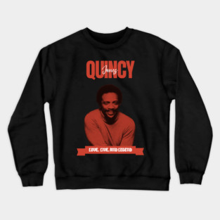 Quincy Jones / Retro Style Crewneck Sweatshirt