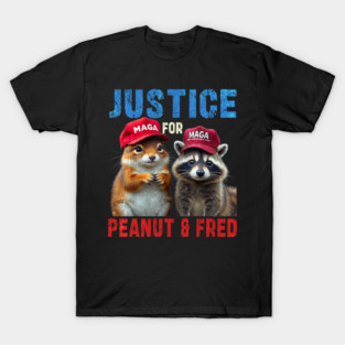 Justice For Peanut The Squirrel And Fred the Raccon T-Shirt