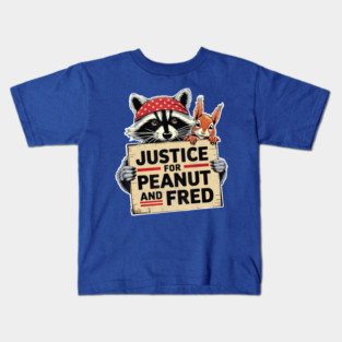 Justice For Peanut The Squirrel And Fred the Raccon Kids T-Shirt