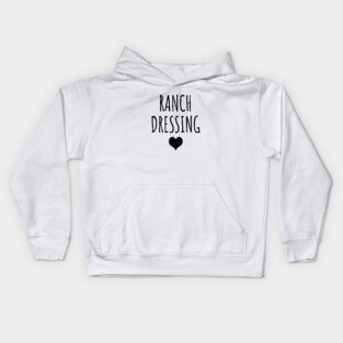 Ranch dressing Kids Hoodie