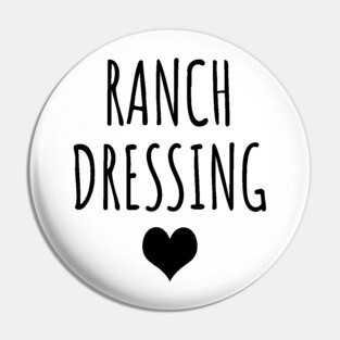 Ranch dressing Pin