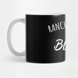 Ranch dressing is a blessing Mug