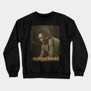 Quincy Jones / Classic Style Crewneck Sweatshirt