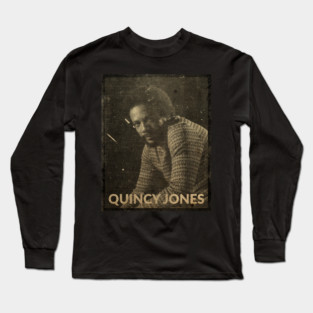 Quincy Jones / Classic Style Long Sleeve T-Shirt