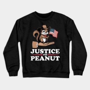 Justice for Peanut The Squirrel - Peanut Pnut Pnut Squirrel Lover Crewneck Sweatshirt