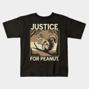 PEANUT THE SQUIRREL - JUSTICE FOR PEANUT Kids T-Shirt