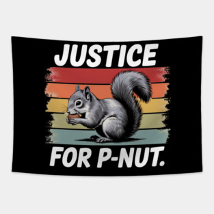 JUSTICE FOR P-NUT | PEANUT THE SQUIRREL Tapestry