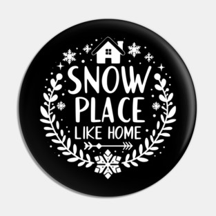 Snow Place Like Home Pin