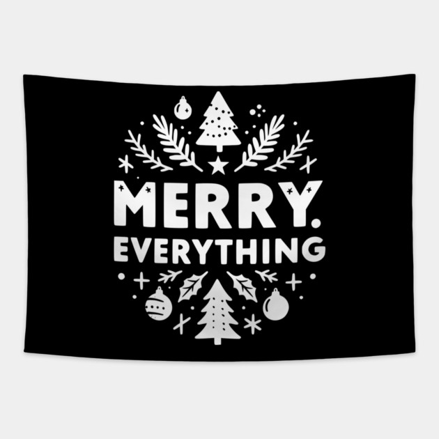 Merry Everything Tapestry by Frank Ring