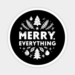 Merry Everything Magnet