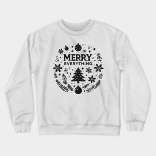 Merry Everything Crewneck Sweatshirt
