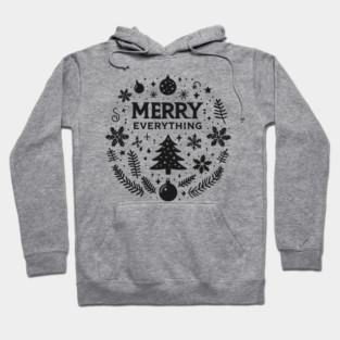 Merry Everything Hoodie