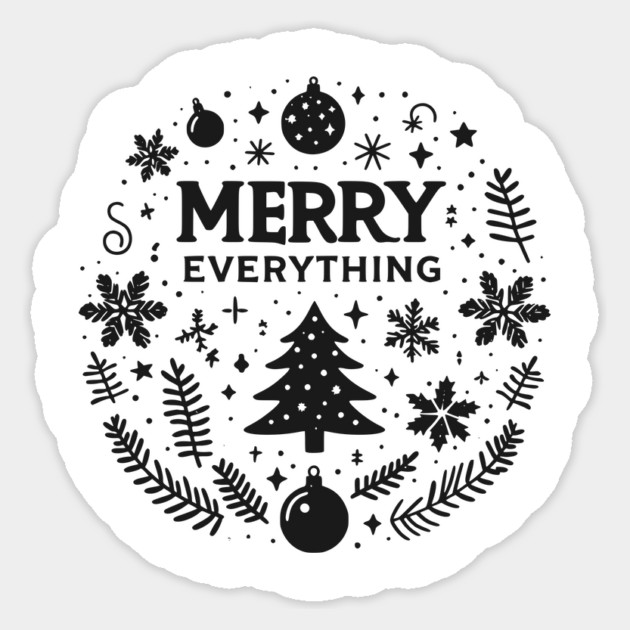 Merry Everything Sticker by Frank Ring