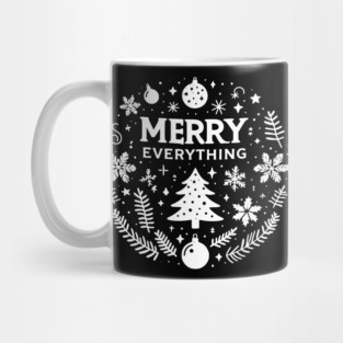 Merry Everything Mug