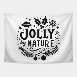 Jolly by Nature Tapestry