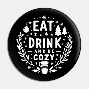 Eat Drink and Be Cozy Pin