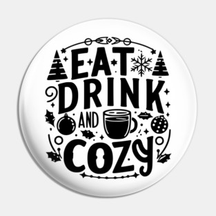 Eat Drink and Be Cozy Pin
