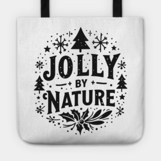 Jolly by Nature Tote