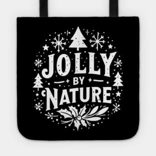 Jolly by Nature Tote