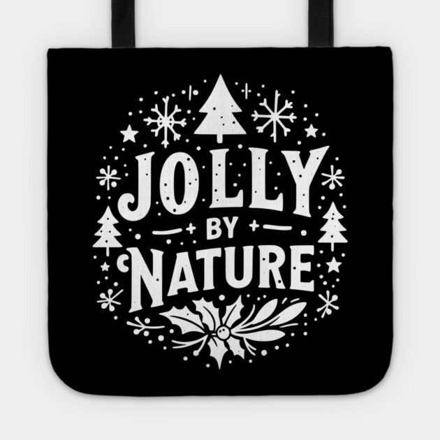 Jolly by Nature Tote by Frank Ring