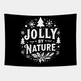 Jolly by Nature Tapestry