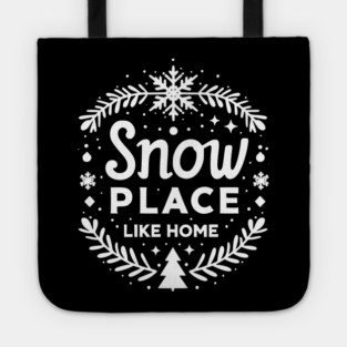 Snow Place Like Home Tote