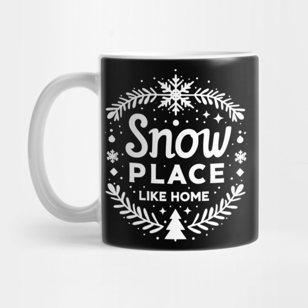 Snow Place Like Home by Frank Ring