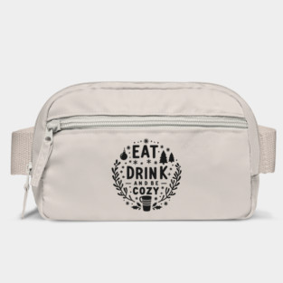 Eat Drink and Be Cozy Bag