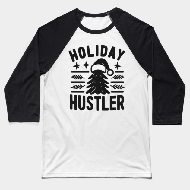 Holiday Hustler Baseball T-Shirt by Frank Ring