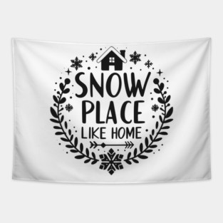 Snow Place Like Home Tapestry