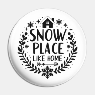 Snow Place Like Home Pin