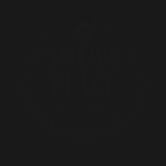 Snow Place Like Home by Frank Ring