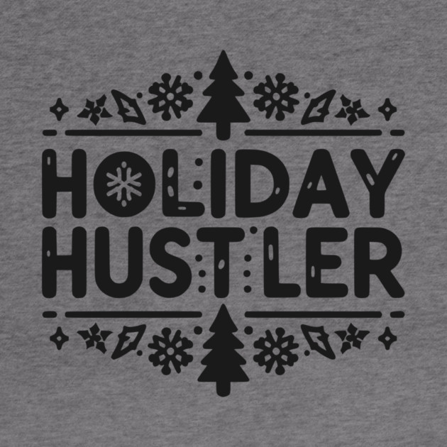 Holiday Hustler by Frank Ring