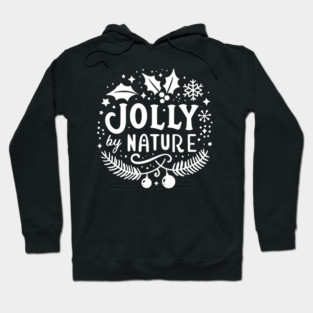 Jolly by Nature Hoodie