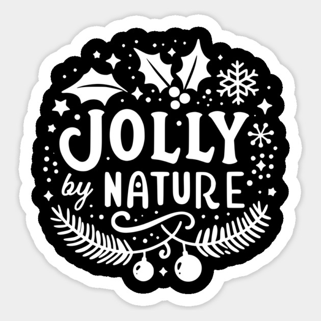 Jolly by Nature Sticker by Frank Ring