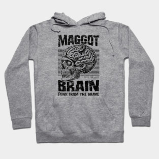 MAGGOT BRAIN Hoodie