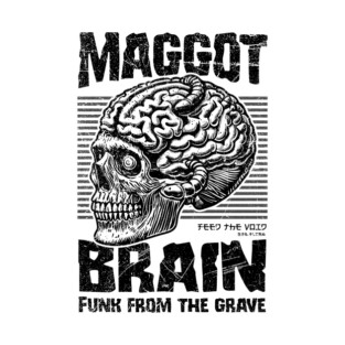 MAGGOT BRAIN T-Shirt