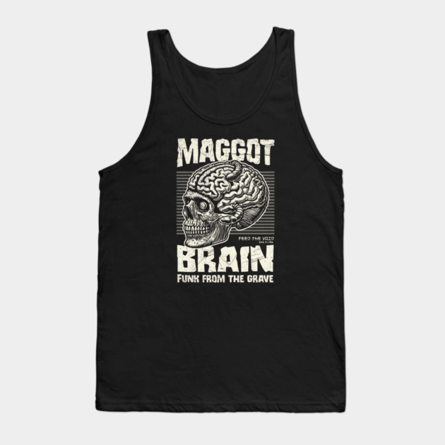 MAGGOT BRAIN Tank Top by artslaves