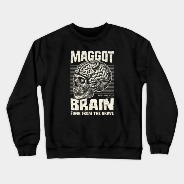 MAGGOT BRAIN Crewneck Sweatshirt by artslaves