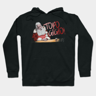 Santa Clause: Topo Gigio Hoodie