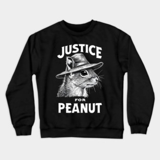Justice For Peanut The Squirrel - P’nut PNut Peanut Squirrel Crewneck Sweatshirt