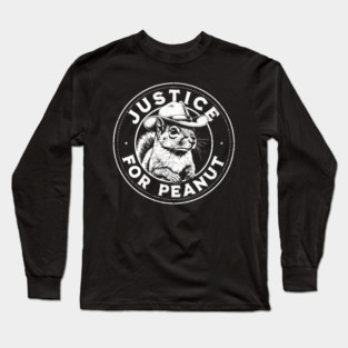 Justice For Peanut The Squirrel - P’nut PNut Peanut Squirrel Long Sleeve T-Shirt