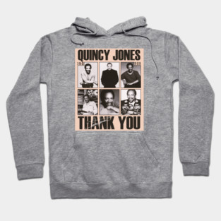 quincy jones thank you Hoodie
