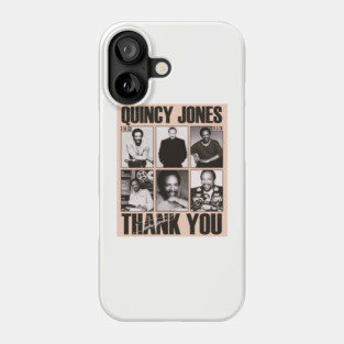 quincy jones thank you Phone Case