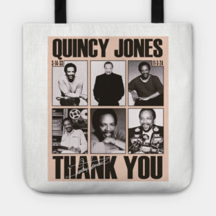 quincy jones thank you Tote