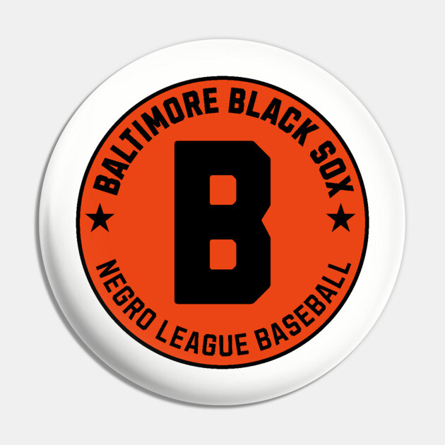 Baltimore Black Sox Negro League Baseball Tribute Reverse Pin by UrbanLifeApparel