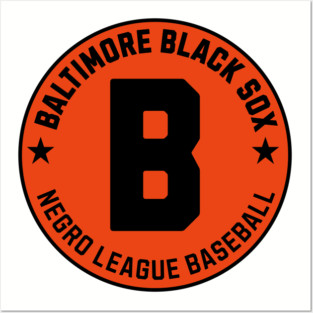 Baltimore Black Sox Negro League Baseball Tribute Reverse Posters and Art