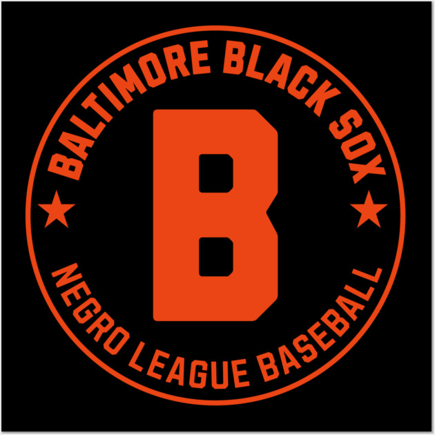 Baltimore Black Sox Negro League Baseball Tribute Wall Art by UrbanLifeApparel